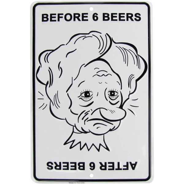 Treasure Gurus Funny Before and After 6 Beers Metal Sign US Made Bar Pub Wall Decor