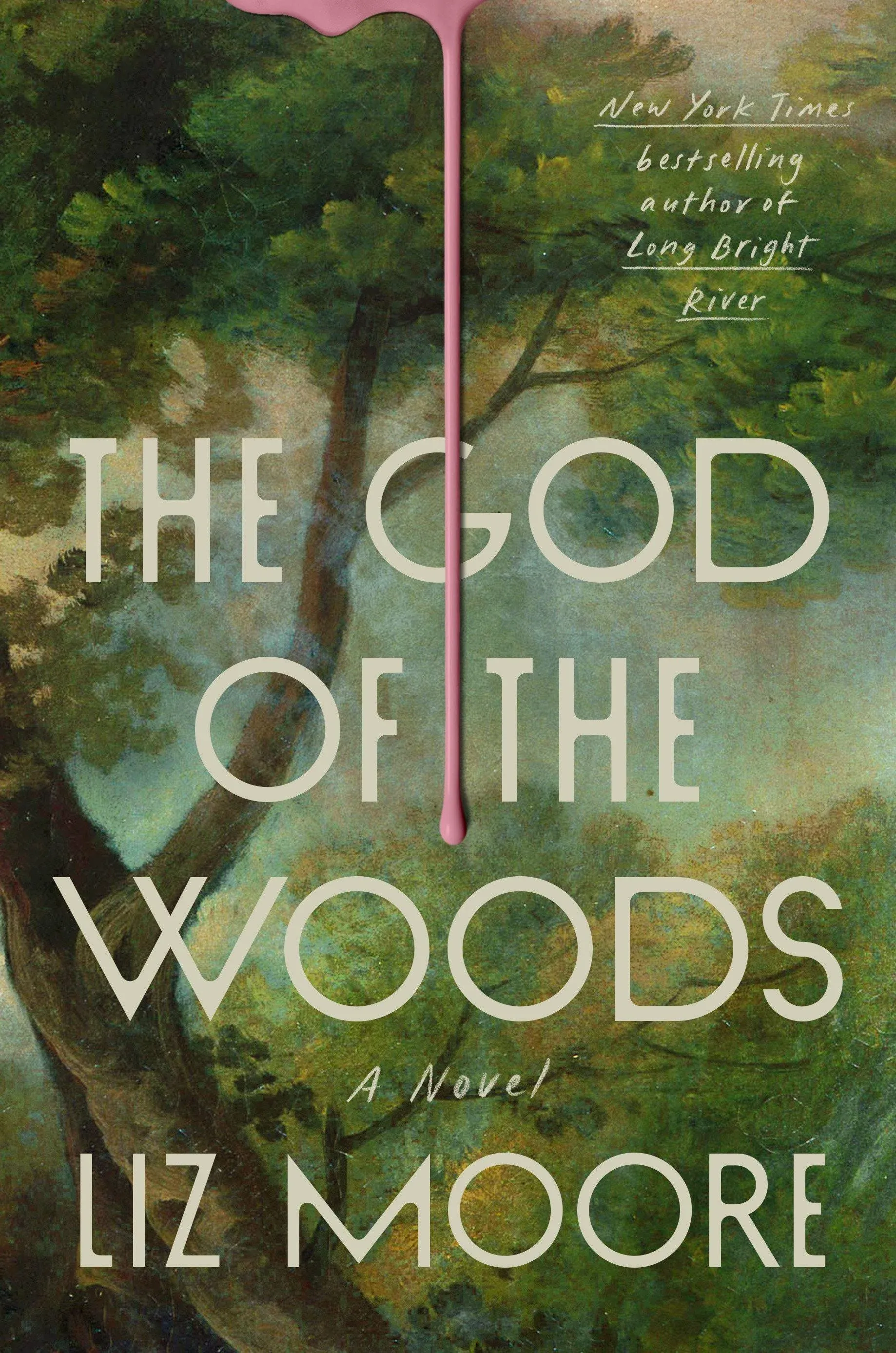 The God of the Woods: A Novel [Book]