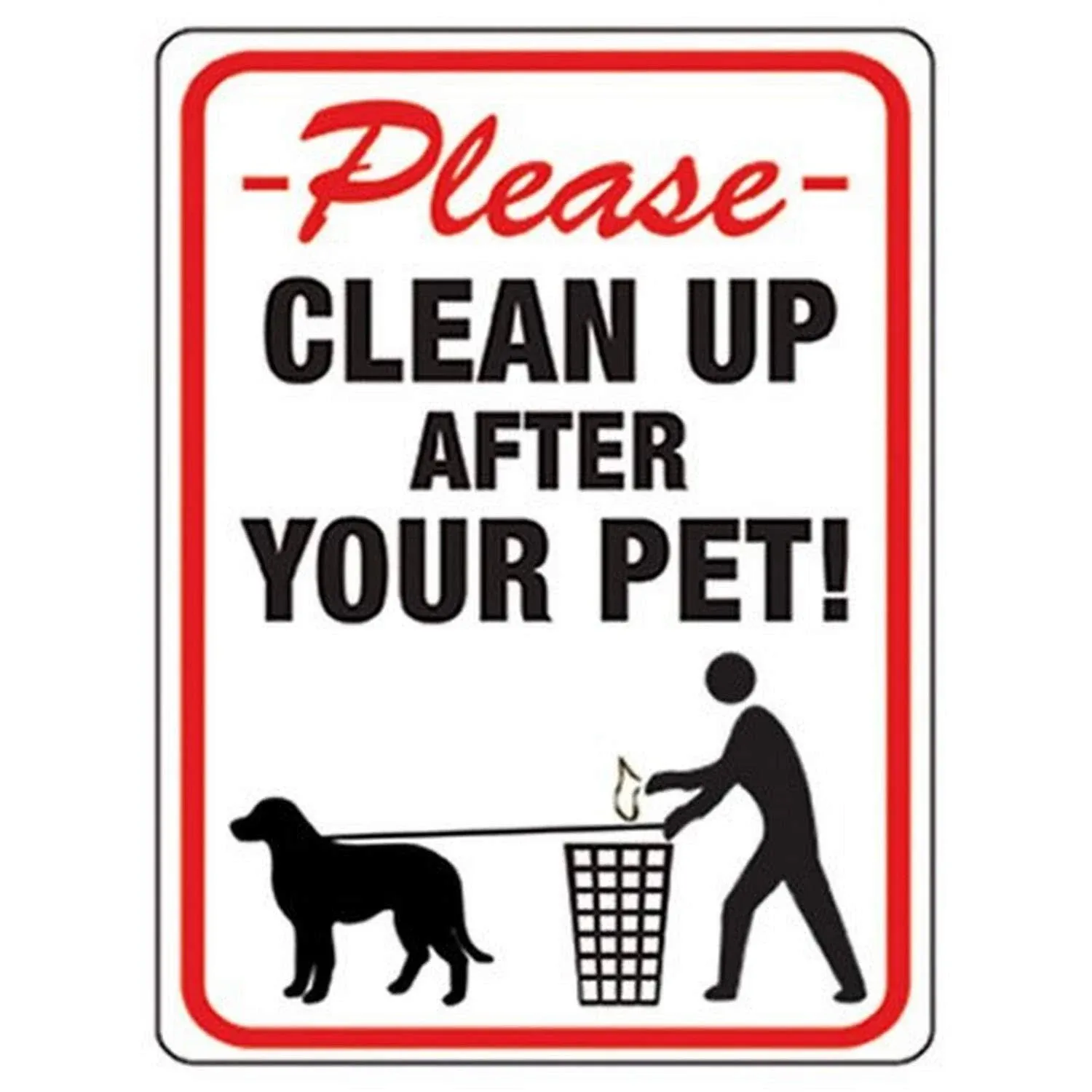 Hy-Ko Sign Clean Up After Your Pet 20617